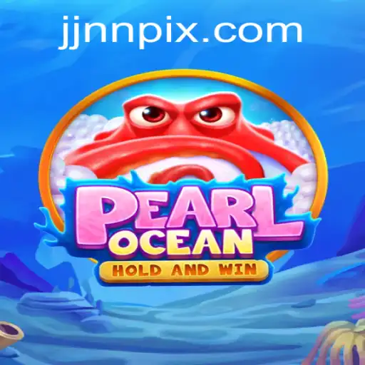 Descubra o Fascinante Mundo de PearlOcean: O Novo Fenômeno de JJNN.com